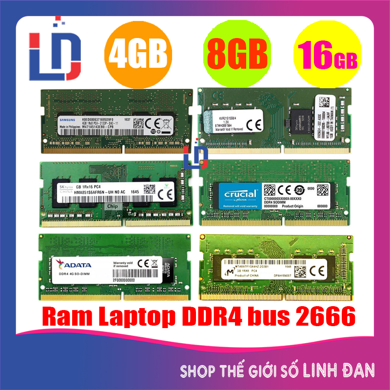 Ram Laptop 16GB 8GB 4GB DDR4 Bus 2666 (hãng ngẫu nhiên) Kingston samsung Hynix micron crucial ... LTR4 TH - SSD