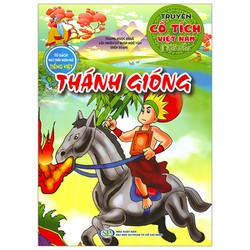 Sách Thánh Gióng - Truyện Cổ Tích Việt Nam Đặc Sắc - 8933929600414