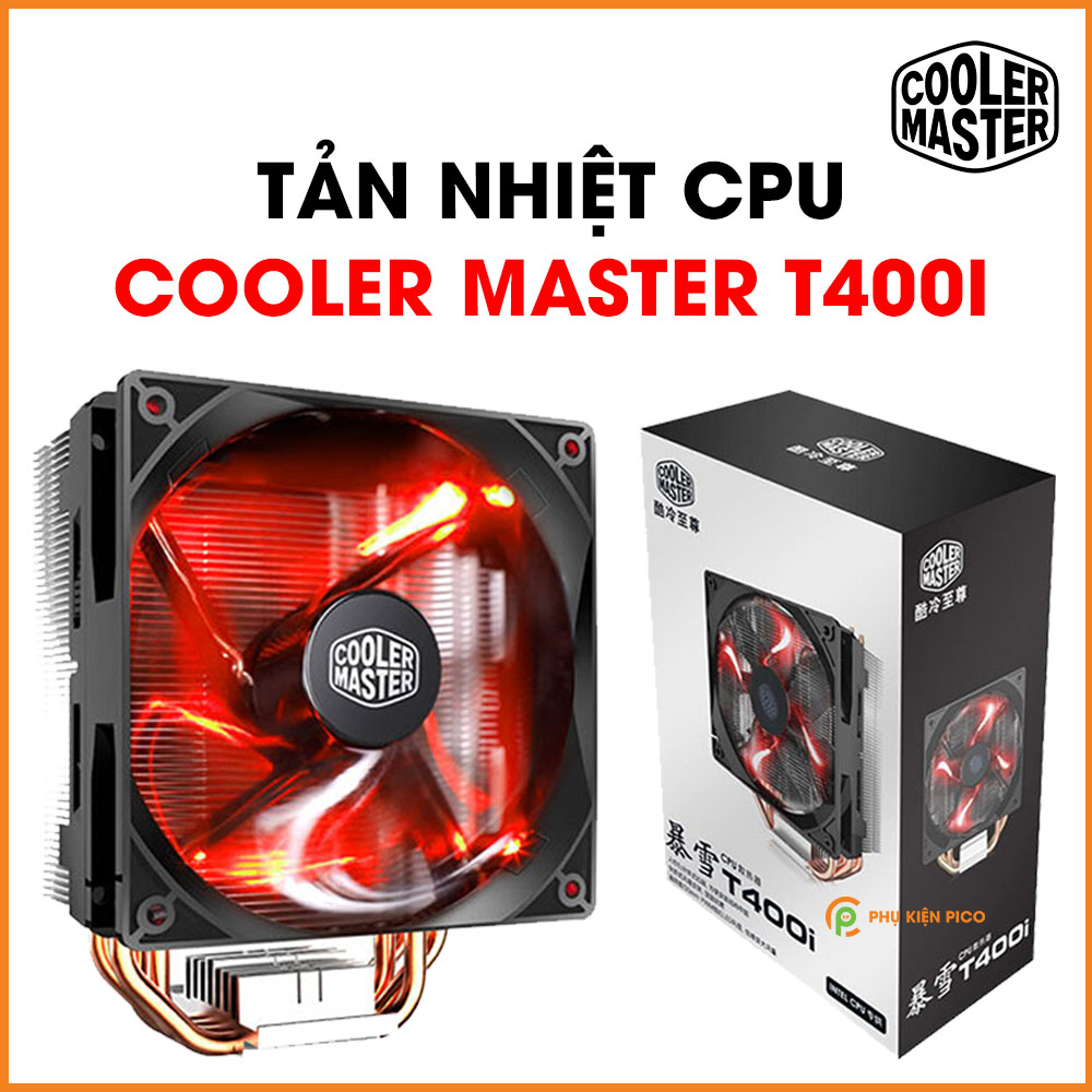 Quạt tản nhiệt CPU Cooler Master T400i hàng chính hãng