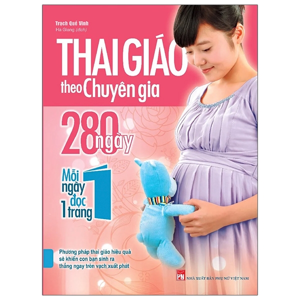 Fahasa - Thai Giáo Theo Chuyên Gia - 280 Ngày - Mỗi Ngày Đọc Một Trang (Tái Bản 2021)
