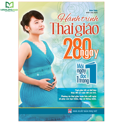 Sách Minh Long book: Hành Trình Thai Giáo, 280 Ngày, Mỗi Ngày Đọc Một Trang - 8936067591279