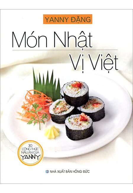 Sách - 30 Công Thức Nấu Ăn Của Yanny - Món Nhật Vị Việt - Phương Nam Book