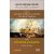 Lịch Sử Văn Minh Thế Giới – Phần XI – Văn Minh Thời Đại Napoléon – Tập 3 : “Văn Minh Anh Quốc” (Vol XI-B3 – Britain: 1789–1812)