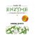 Nhân tố Enzyme – Phương Thức Sống Lành Mạnh (Tái Bản 2019)